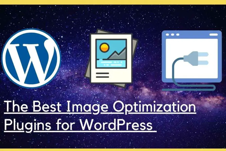 The Best Image Optimization Plugins for WordPress