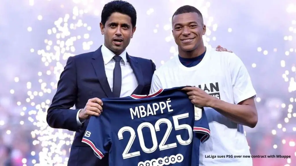 LaLiga sues PSG over new contract with Mbappe