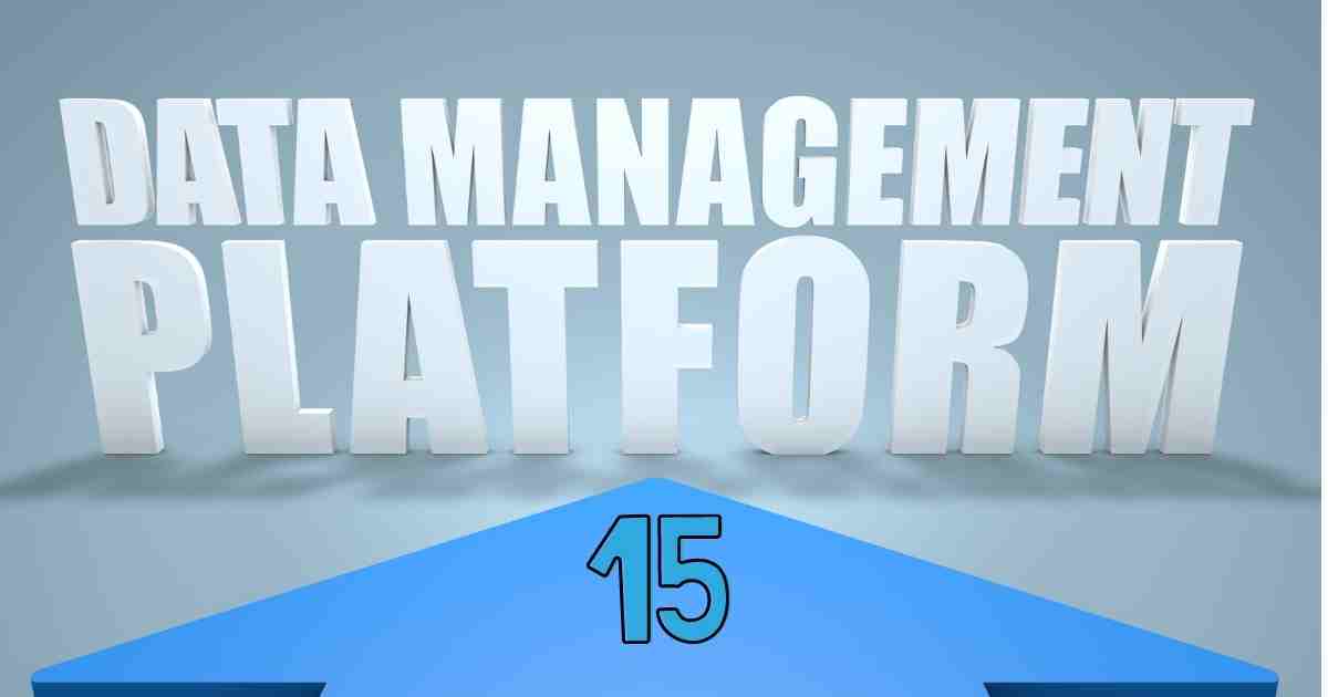 15 major (DMPs) Data Management platforms