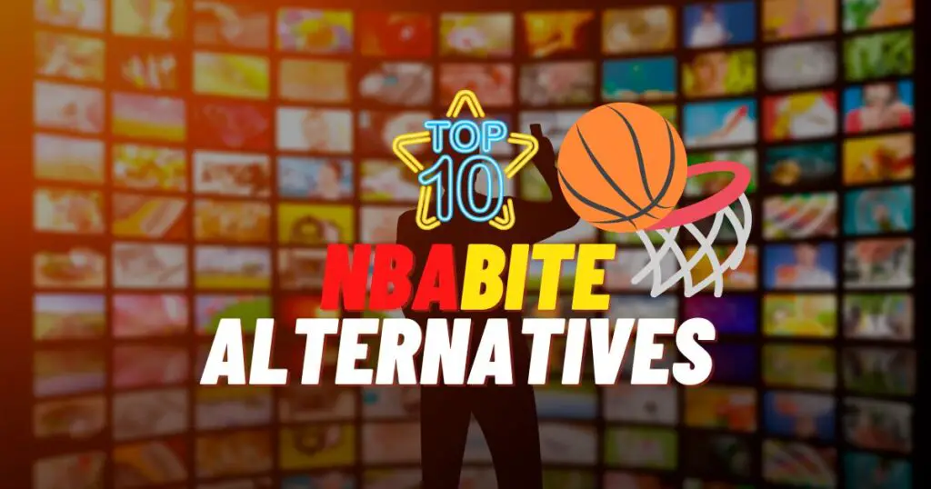 10 Best NBAbite Alternatives To Watch Sports For Free