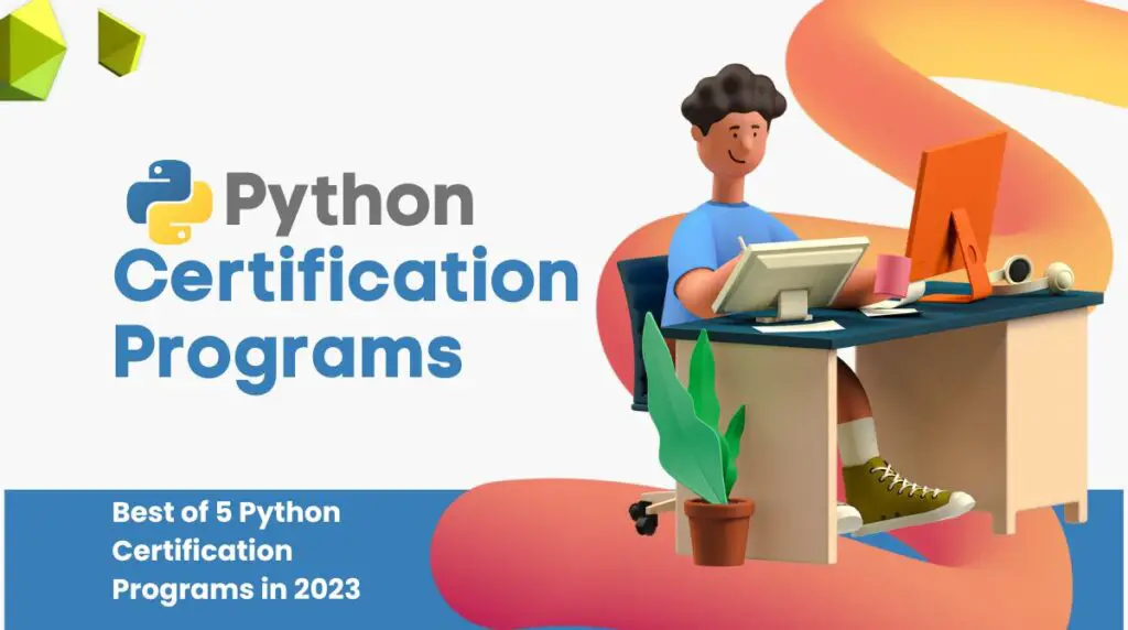 Best of 5 Python Certification Programs in 2023